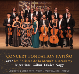 Lire la suite à propos de l’article Concert Fondation Patiño avec les solistes de la Menuhin Academy, 4 mars 2022 au Victoria Hall